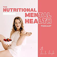 The Nutritional Mental Health Podcast
