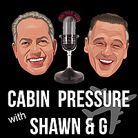 Cabin Pressure with Shawn and 'G'