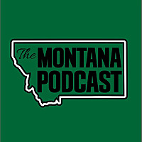 Montana Podcast