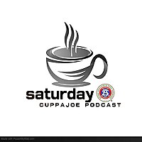 Saturday CuppaJoe Podcast