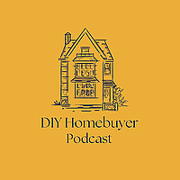 The DIY Homebuyer Podcast