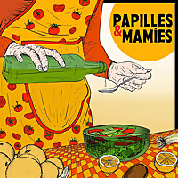 Papilles et Mamies