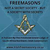 Provincial Grand Lodge South Africa Northern's Podcast