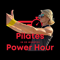Pilates Power Hour in 20 Minutes