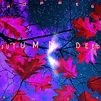 Hopper - Autumn Deep (Part Two)