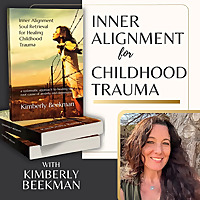 Inner Alignment for Childhood Trauma