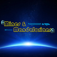 Mines and Mandalorians