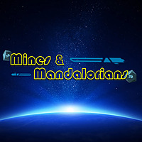 Mines and Mandalorians