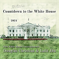 Countdown to the 2024 Election: Insights from the White House with Douglas Christian and Lalit Jha