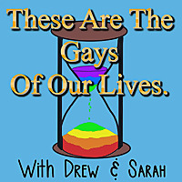 These Are The Gays Of Our Lives