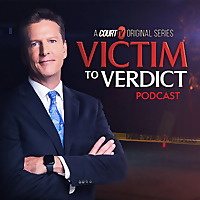 Victim to Verdict Podcast