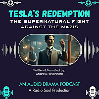 Teslas Redemption: The Supernatural Fight Against The Nazis