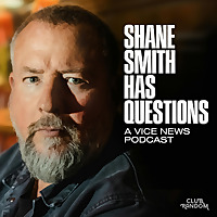 Shane Smith Has Questions