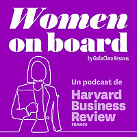 Women on board, pour Harvard Business Review France by Guila Clara Kessous