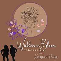 Wisdom in Bloom