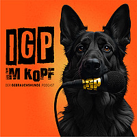 IGP im Kopf - Der Gebrauchshunde Podcast