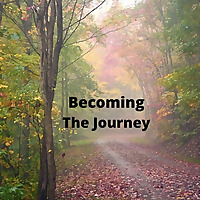 Becoming The Journey