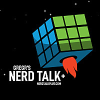 Nerd Talk+: Nerd Culture, Space, Robots, Comedy and Beyond&hellip;