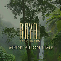 Meditation time на Royal Radio
