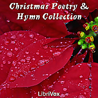 Christmas Poetry and Hymn Collection by Various
