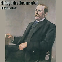 Fünfzig Jahre Museumsarbeit by Wilhelm von Bode (1845 - 1929)