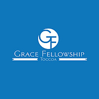 Grace Fellowship Toccoa Sermons