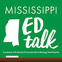 Mississippi Ed Talk Podcast