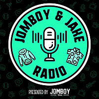 Jomboy & Jake Radio