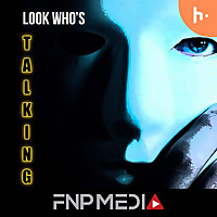 Look Who's Talking by FNP Media