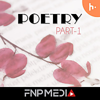 Poetry (Part-1) by FNP Media