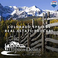 Colorado Springs Real Estate Careers with Jason Daniels