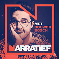 NARRATIEF MET BOUWER BOSCH