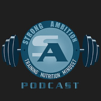 Strong Ambition Podcast
