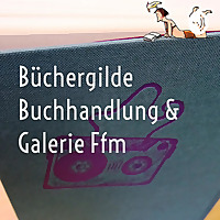 B&uuml;chergilde Buchhandlung & Galerie Ffm