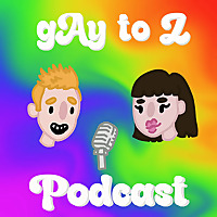 Gay to Z Podcast