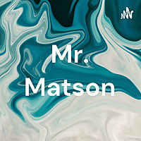 Mr. Matson