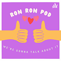 RonRon Pod