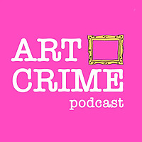 Art Crime Podcast