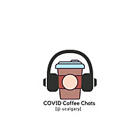 COVID Coffee Chats @UCalgary