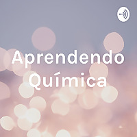 Aprendendo Química