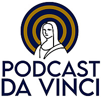 Podcast Da Vinci