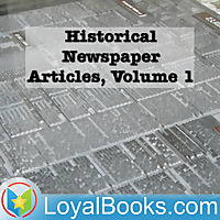 Historical Newspaper Articles by Various