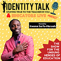 Identity Talk 4 Educators LIVE