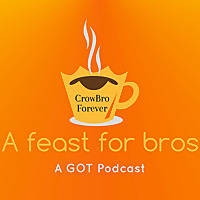 A Feast for Bros Podcast
