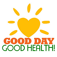 Good Day Good Health!