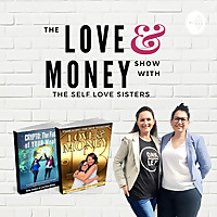 The Love & Money Show