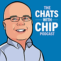 The Chats with Chip Podcast