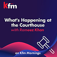 'What's happening at the Courthouse?' with Rameez Khan