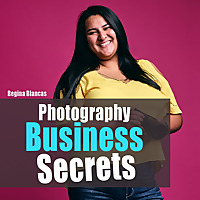 Photography Business Secrets