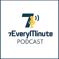 7EveryMinute podcast